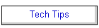 Tech Tips